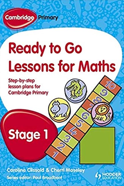 CAMBRIDGE PRIMARY READY TO GO LESSONS FOR MATHEMATICS STAGE 1