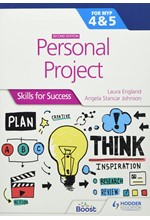 PERSONAL PROJECT FOR THE IB MYP 4&5: SKILLS FOR SUCCESS SECOND EDITION : SKILLS FOR SUCCESS