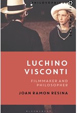 LUCHINO VISCONTI : FILMMAKER AND PHILOSOPHER