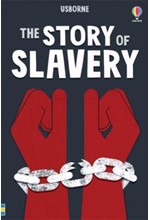 THE STORY OF SLAVERY-YOUNG READING 3 HB