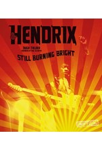 JIMI HENDRIX-STILL BURNING BRIGHT