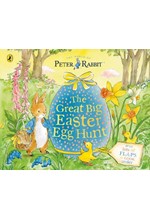 PETER RABBIT GREAT BIG EASTER EGG HUNT : A LIFT-THE-FLAP STORYBOOK