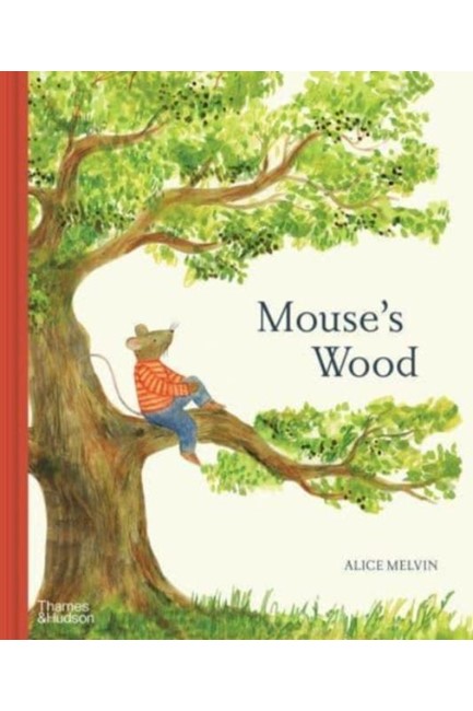 MOUSE'S WOOD-A YEAR IN NATURE