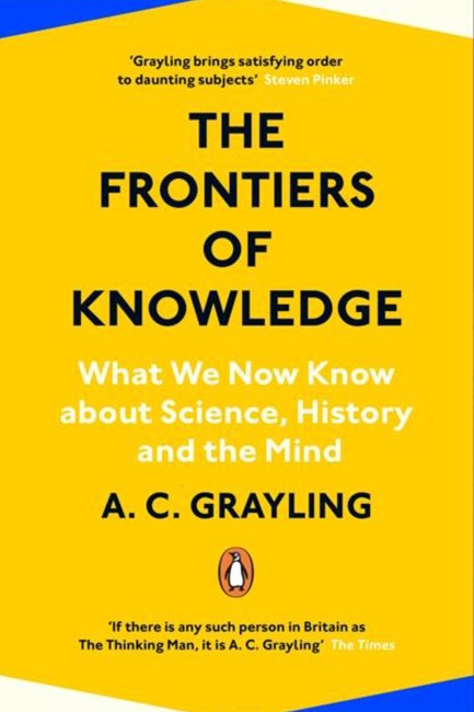 THE FRONTIERS OF KNOWLEDGE