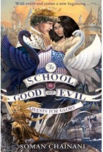 THE SCHOOL FOR GOOD AND EVIL 4-QUESTS FOR GLORY