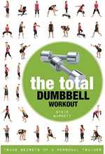 THE TOTAL DUMPBELL WORKOUT