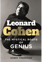 LEONARD COHEN-THE MYSTICAL ROOTS OF GENIOUS