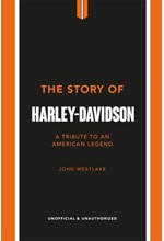 THE STORY OF HARLEY-DAVIDSON