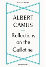 REFLECTIONS ON THE GUILLOTINE