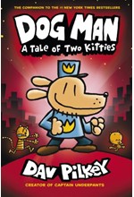 DOG MAN 3-A TALE OF TWO KITTIES PB