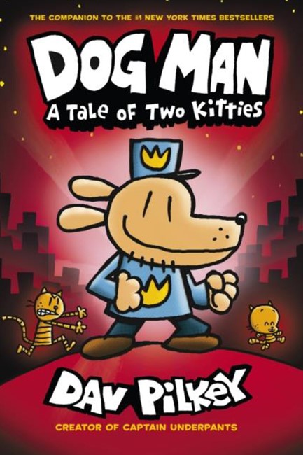 DOG MAN 3-A TALE OF TWO KITTIES PB