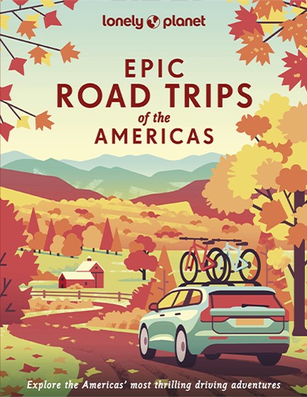 EPIC ROAD TRIPS OF THE AMERICAS