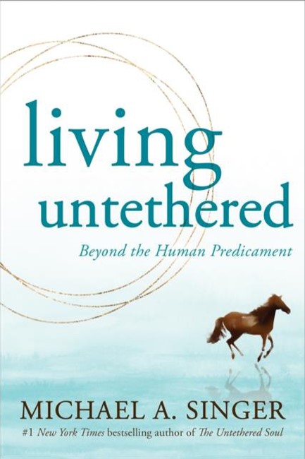 LIVING UNTETHERED