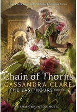 THE LAST HOURS-CHAIN OF THORNS TPB