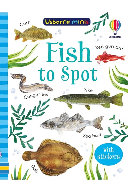 USBORNE MINIS-FISH TO SPOT