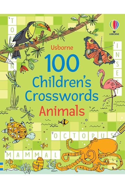 100 CHILDREN'S CROSSWORDS ANIMALS