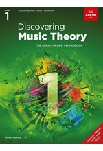 DISCOVERING MUSIC THEORY, THE ABRSM GRADE 1 WORKBOOK