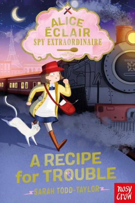 ALICE ECLAIR-SPY EXTRAORDINAIRE! A RECIPE FOR TROUBLE