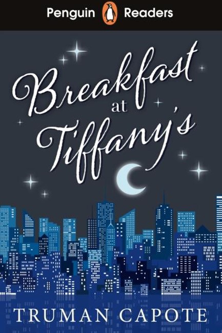 PENGUIN READERS LEVEL 4-BREAKFAST AT TIFFANY'S