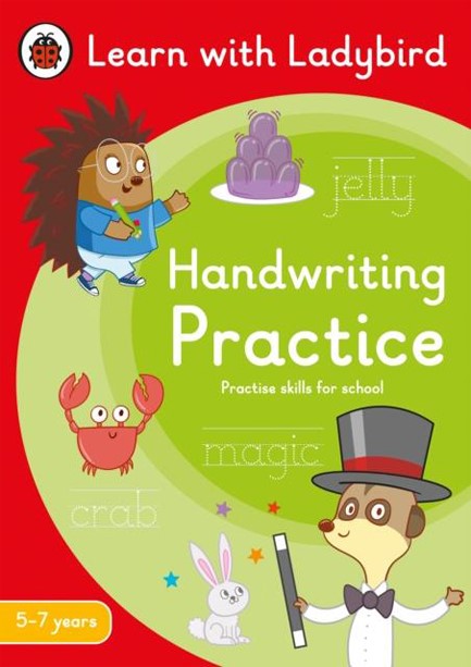 HANDWRITING PRACTICE: A LEARN WITH LADYBIRD ACTIVITY BOOK 5-7 YEARS : IDEAL FOR HOME LEARNING (KS1)