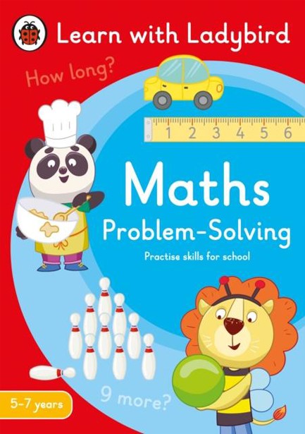 MATHS PROBLEM-SOLVING: A LEARN WITH LADYBIRD ACTIVITY BOOK 5-7 YEARS : IDEAL FOR HOME LEARNING (KS1)