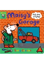 MAISY'S GARAGE: PULL, SLIDE AND PLAY!