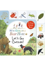 WE'RE GOING ON A BEAR HUNT-LET'S GO OUTSIDE