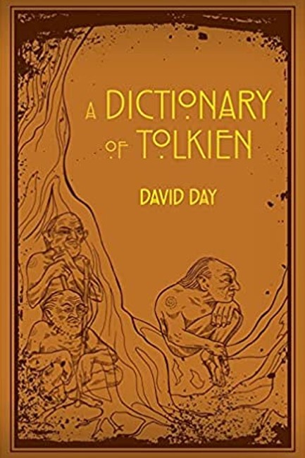 A DICTIONARY OF TOLKIEN
