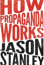 HOW PROPAGANDA WORKS