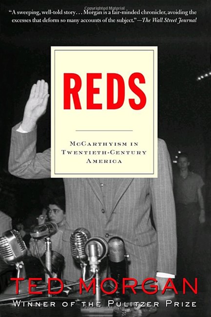 REDS : MCCARTHYISM IN TWENTIETH-CENTURY AMERICA