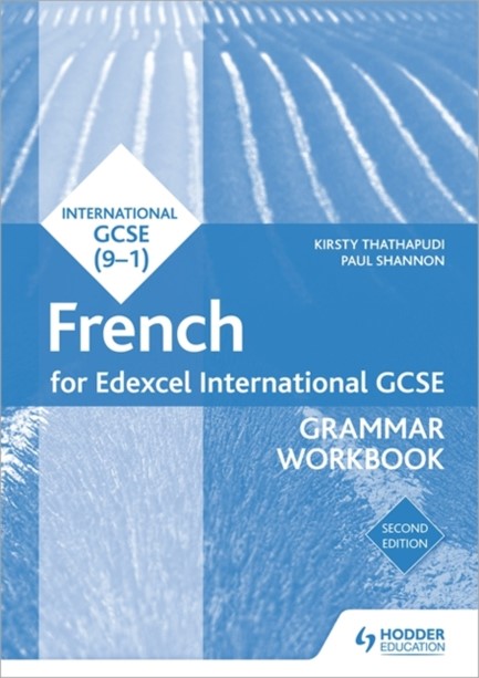 EDEXCEL INTERNATIONAL GCSE FRENCH GRAMMAR WORKBOOK 2nd EDITION