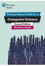 PEARSON REVISE EDEXCEL GCSE (9-1) COMPUTER SCIENCE REVISION GUIDE : FOR HOME LEARNING, 2022 AND 2023