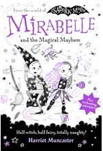 MIRABELLE AND THE MAGICAL MAYHEM