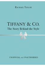 TIFFANY & CO-THE STORY BEHIND THE STYLE