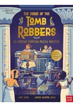 BRITISH MUSEUM: THE CURSE OF THE TOMB ROBBERS (AN ANCIENT EGYPTIAN PUZZLE MYSTERY)