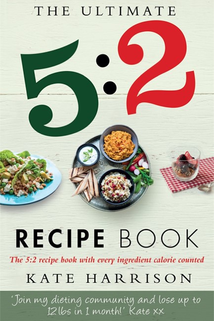 THE ULTIMATE 5:2 DIET RECIPE BOOK