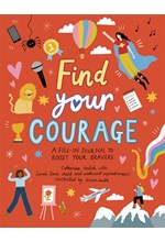 FIND YOUR COURAGE