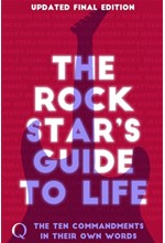 THE 10 COMMANDMENTS : THE ROCK STAR'S GUIDE TO LIFE