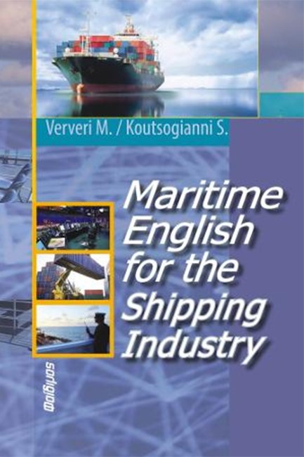 MARITIME ENGLISH FOR THE SHIPPING INDUSTRY