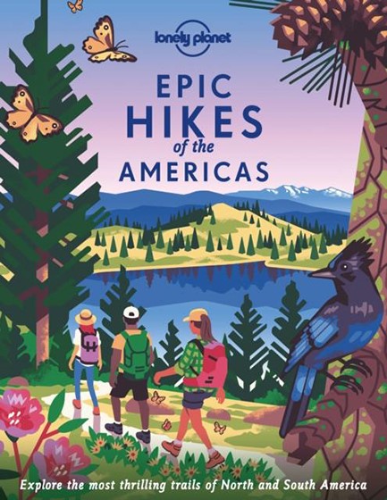 EPIC HIKES OF THE AMERICAS