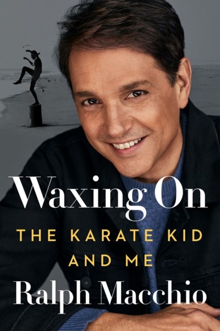 WAXING ON-THE KARATE KID AND ME