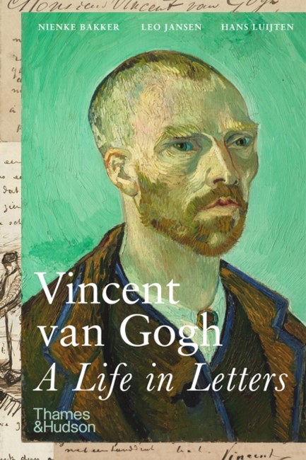 VINCENT VAN GOGH-A LIFE IN LETTERS