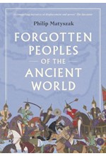 FORGOTTEN PEOPLES OF THE ANCIENT WORLD