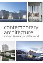 CONTEMPORARY ARCHITECTURE : MASTERPIECES AROUND THE WORLD