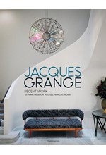 JACQUES GRANGE : RECENT WORK