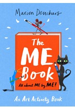 THE ME BOOK : AN ART ACTIVITY BOOK