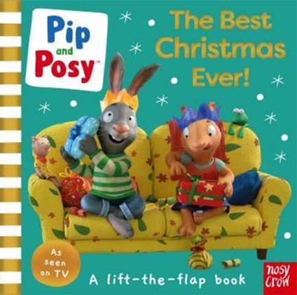 PIP AND POSY-THE BEST CHRISTMAS EVER