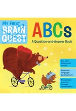 MY FIRST BRAIN QUEST ABCS : A QUESTION-AND-ANSWER BOOK