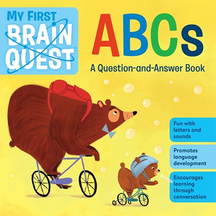 MY FIRST BRAIN QUEST ABCS : A QUESTION-AND-ANSWER BOOK