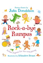 ROCK-A-BYE RUMPUS : ACTION RHYMES FOR THE VERY YOUNG